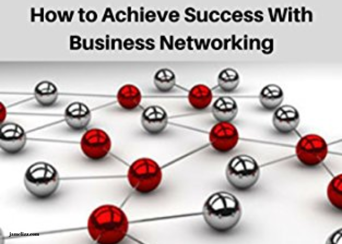 The Power of Networking in Business Success